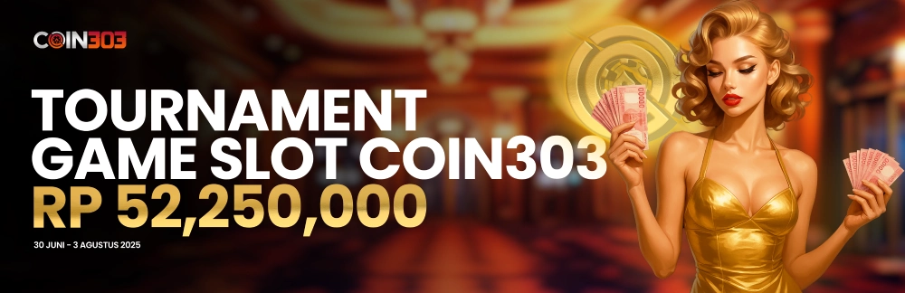 COIN303 : Daftar Sekarang dan Nikmati Kemenangan di Coin303